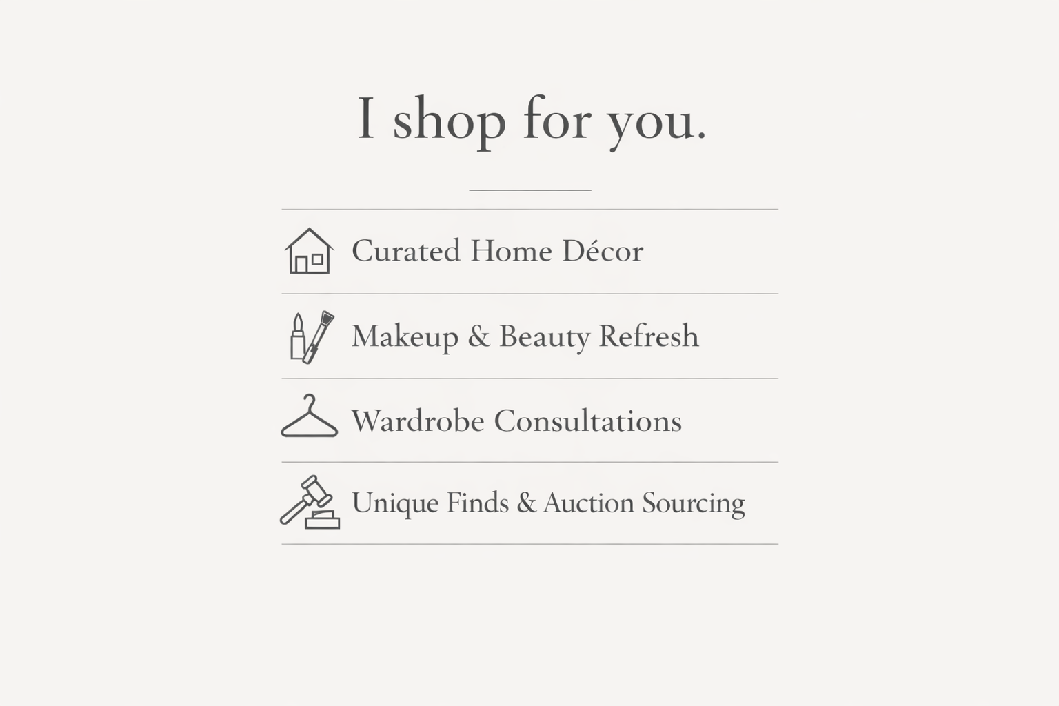 Text on a white background listing services offered, including home decor, makeup refresh, wardrobe consultations, and unique finds.